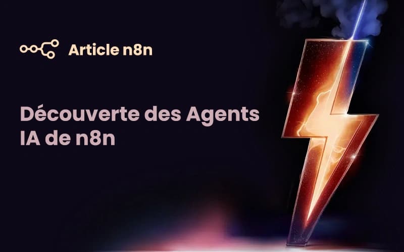 Image de couverture pour Guide n°2 (2025) : Découverte des Agents IA de n8n